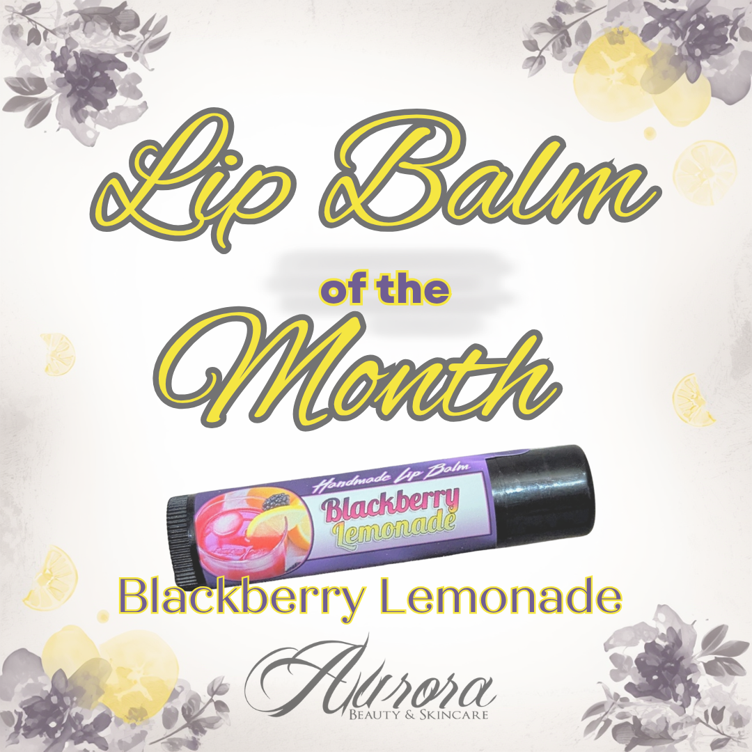 Lip Balm of the Month