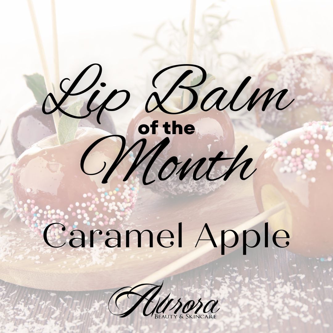 Lip Balm of the Month