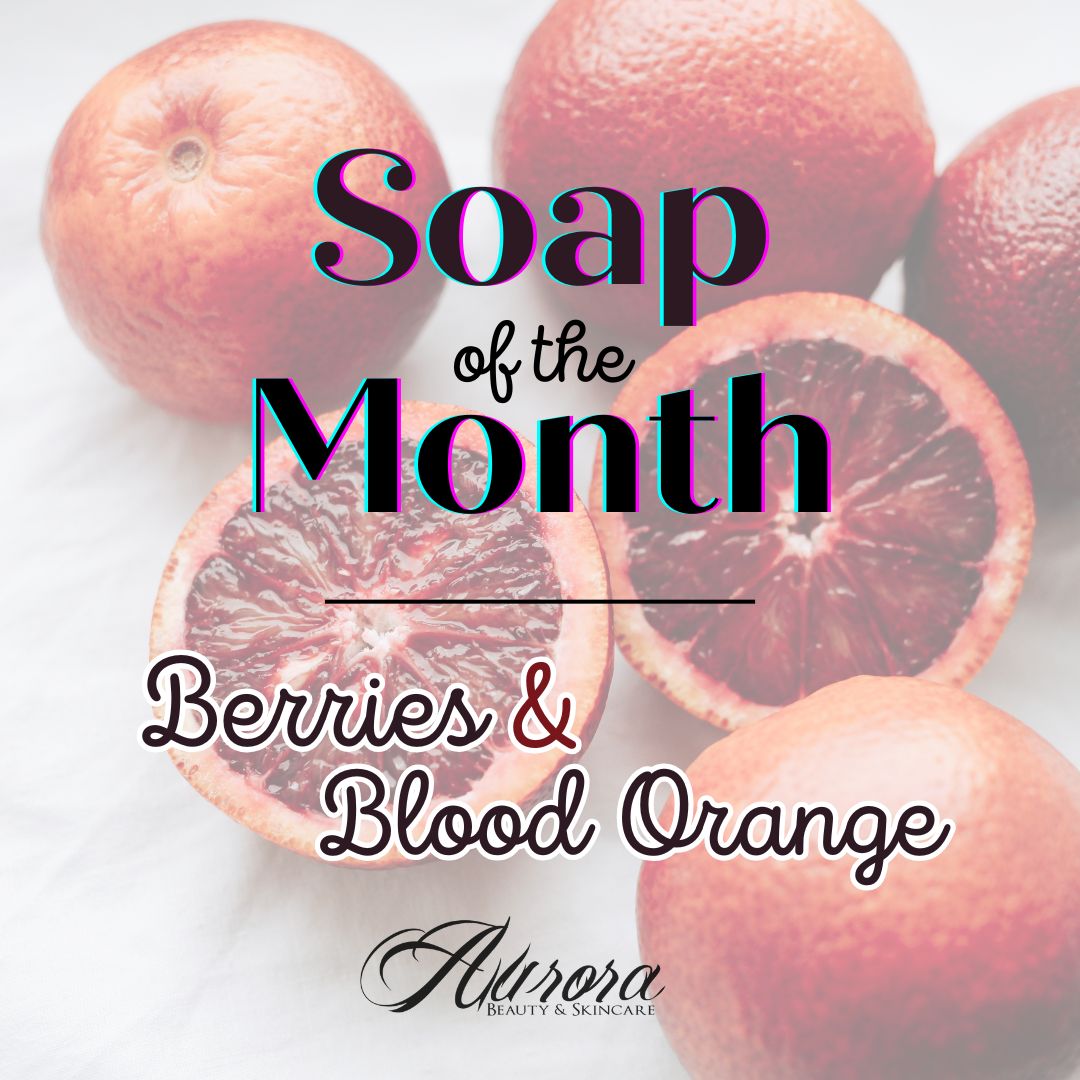 Soap of the Month
