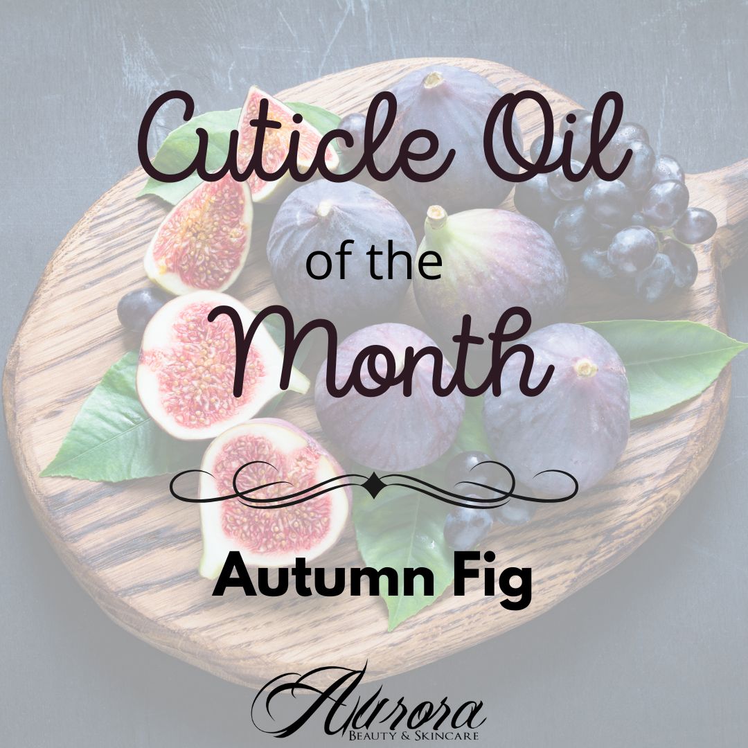 Cuticle Oil of the Month